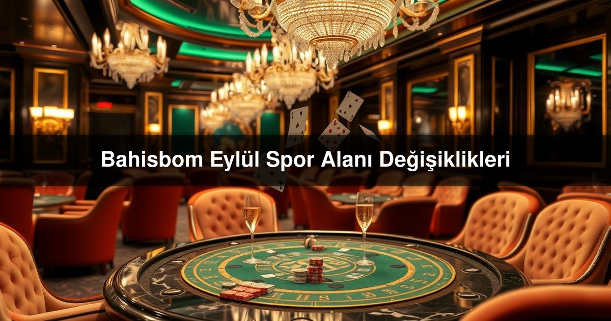 Bahisbom Eylül