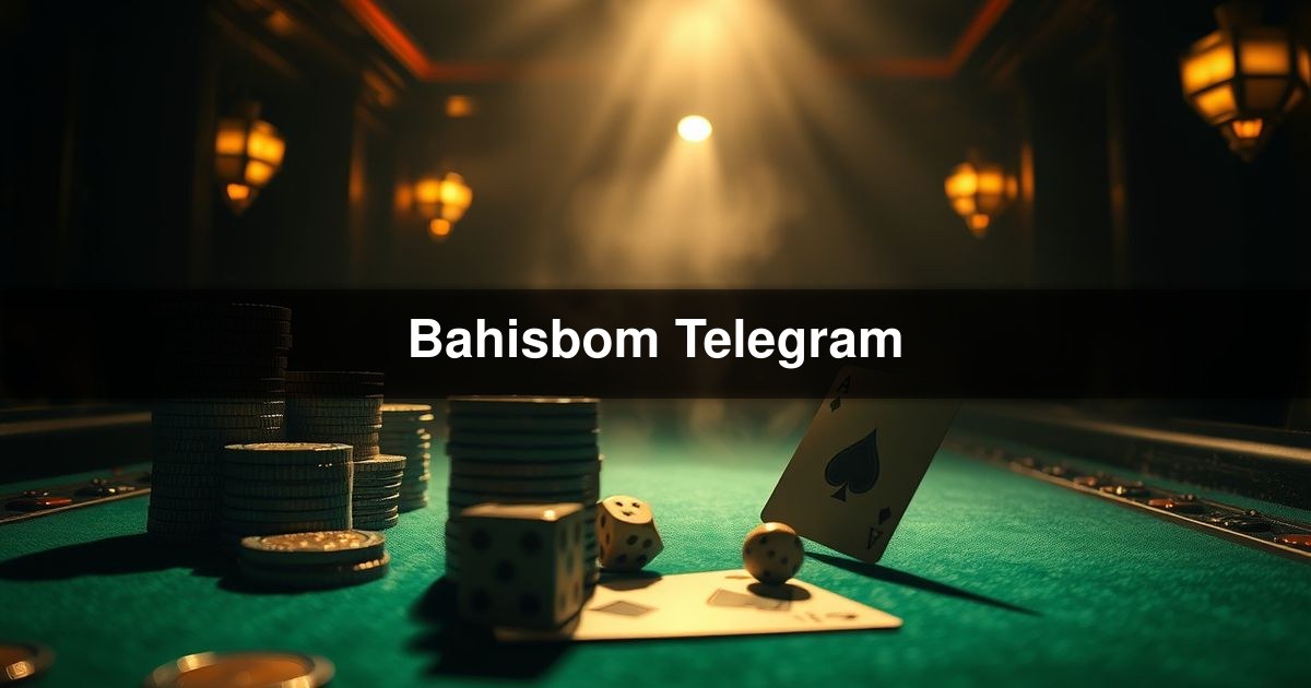 Bahisbom Telegram