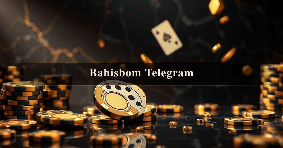 Bahisbom Telegram